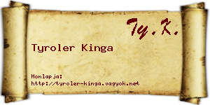 Tyroler Kinga névjegykártya